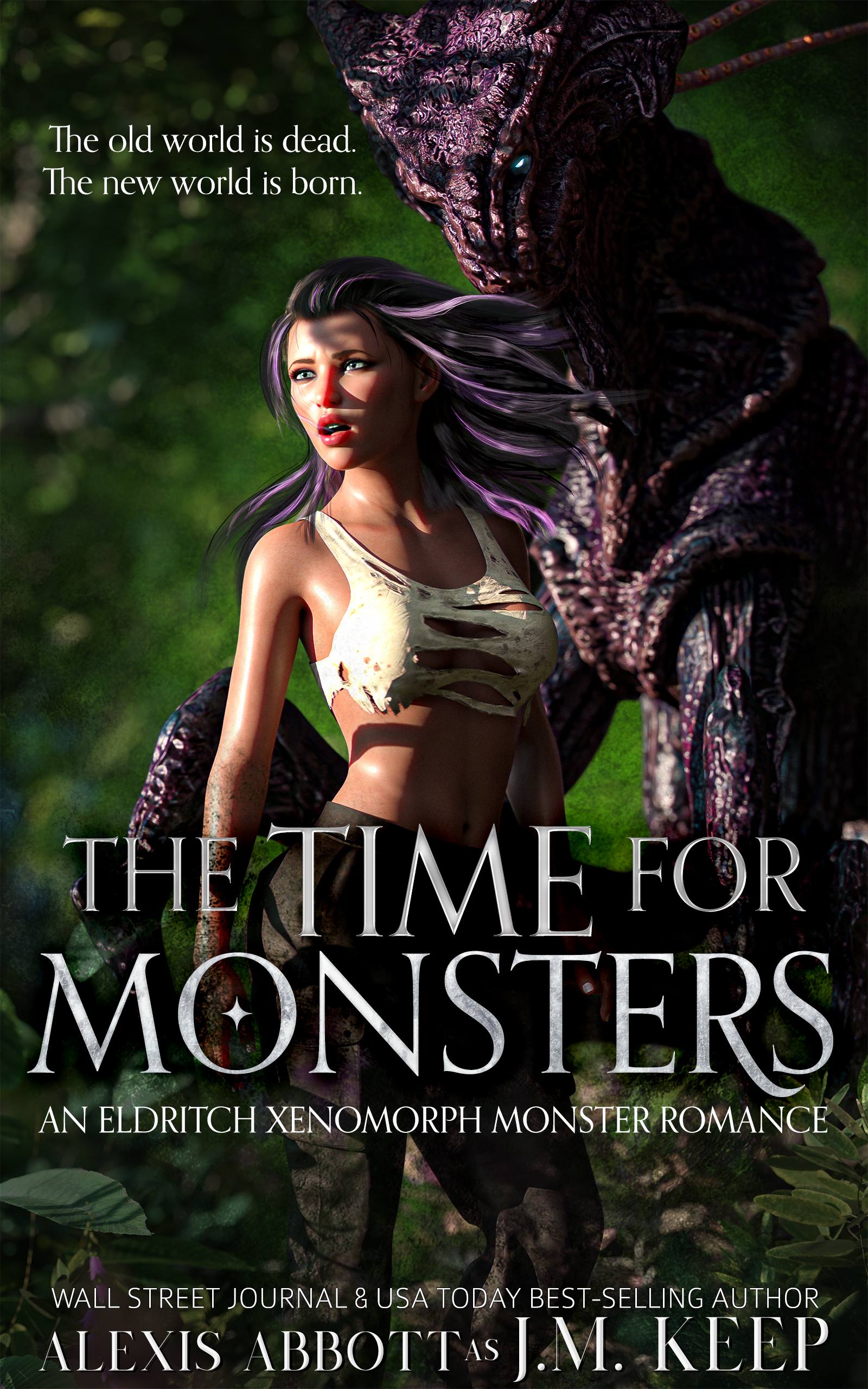 The Time For Monsters
